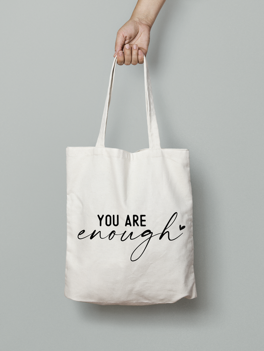 You are enough